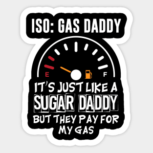 In Search of a Gas Daddy Sticker